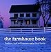 The Farmhouse Book Larkin, David