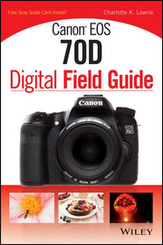 Canon EOS 70D Digital Field Guide used book depot