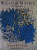 William Morris By Himself: Designs and Writings