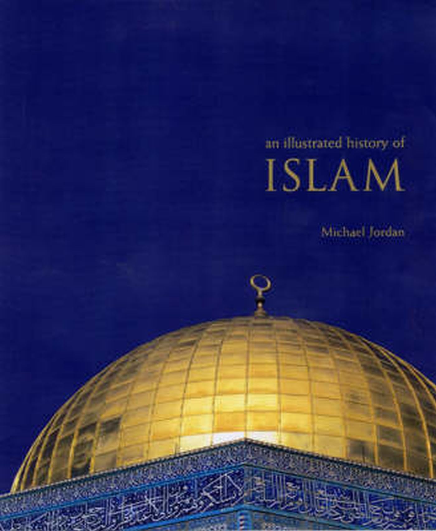Illustrated History of Islam used book depot