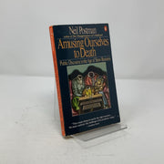 Amusing Ourselves to Death: Public Discourse in the Age of Show Business used book depot