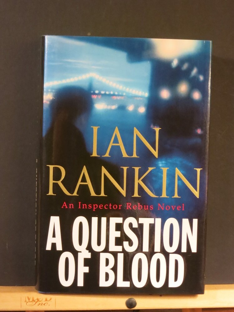 A Question of Blood: An Inspector Rebus Novel used book depot