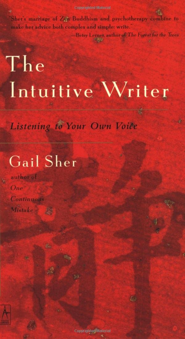 The Intuitive Writer: Listening to Your Own Voice (Compass) used book depot