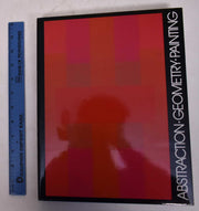 Abstraction Geometry Painting: Selected Geometric Abstract Painting in America Since 1945 used book depot