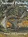 Samuel Palmer (1805-1881): Vision and Landscape