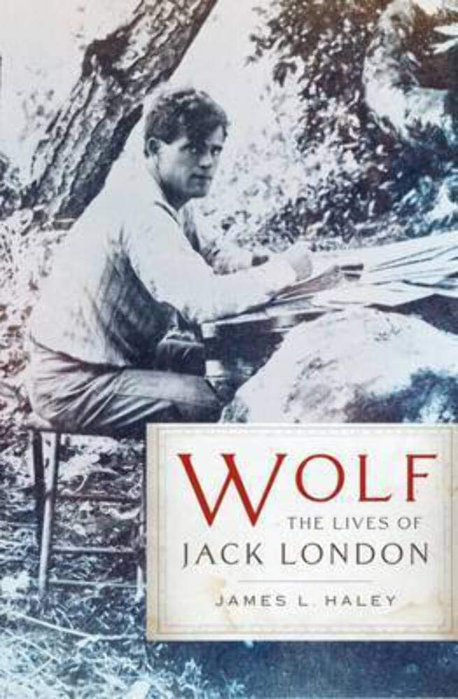Wolf: The Lives of Jack London used book depot