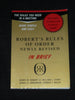Robert's Rules of Order in Brief: The Simple Outline of the Rules Most Often Needed at a Meeting, According to the Standard Authoritative Parliamentary Manual, Revised Edition