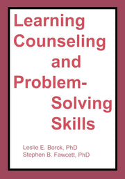Learning Counseling and Problem-Solving Skills (With Instructor's Manual) used book depot