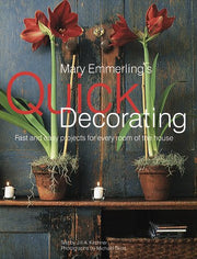 Mary Emmerling's Quick Decorating: Fast and Easy Projects for Every Room of the House (American Country Series) used book depot