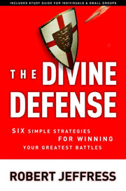 The Divine Defense: Six Simple Strategies for Winning Your Greatest Battles used book depot