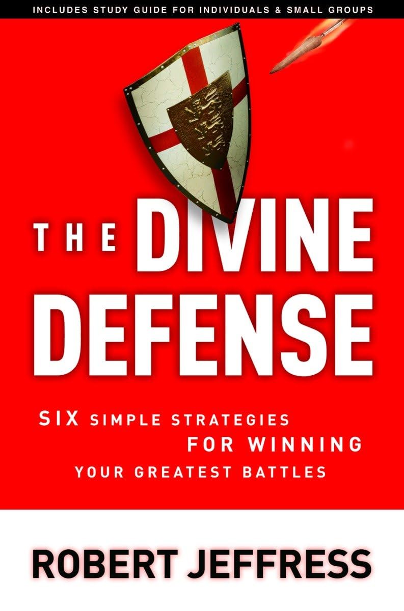 The Divine Defense: Six Simple Strategies for Winning Your Greatest Battles used book depot