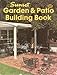 Garden and Patio Building Book