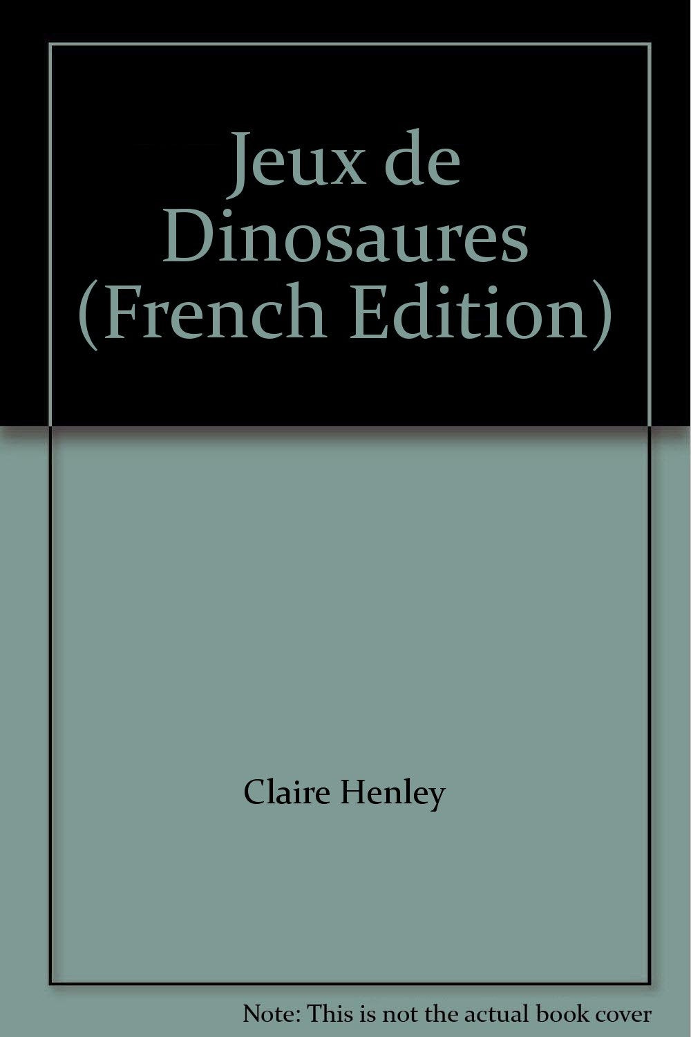 Jeux de Dinosaures (French Edition) used book depot
