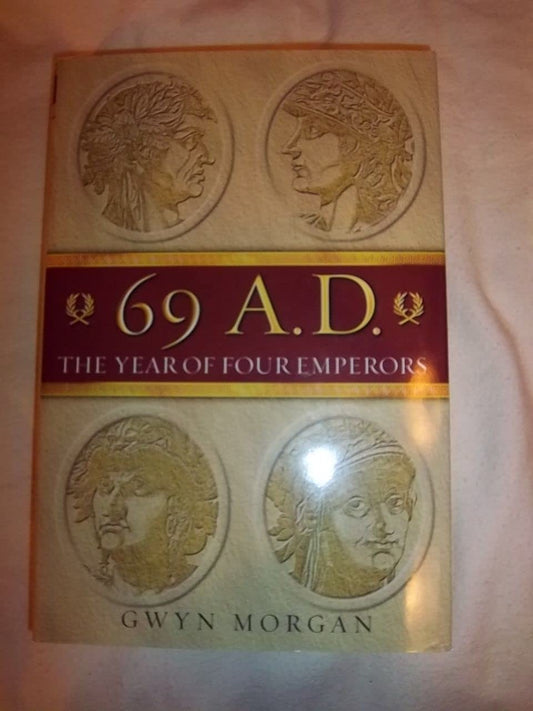 69 AD: The Year of Four Emperors