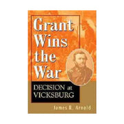Grant Wins the War: Decision at Vicksburg used book depot