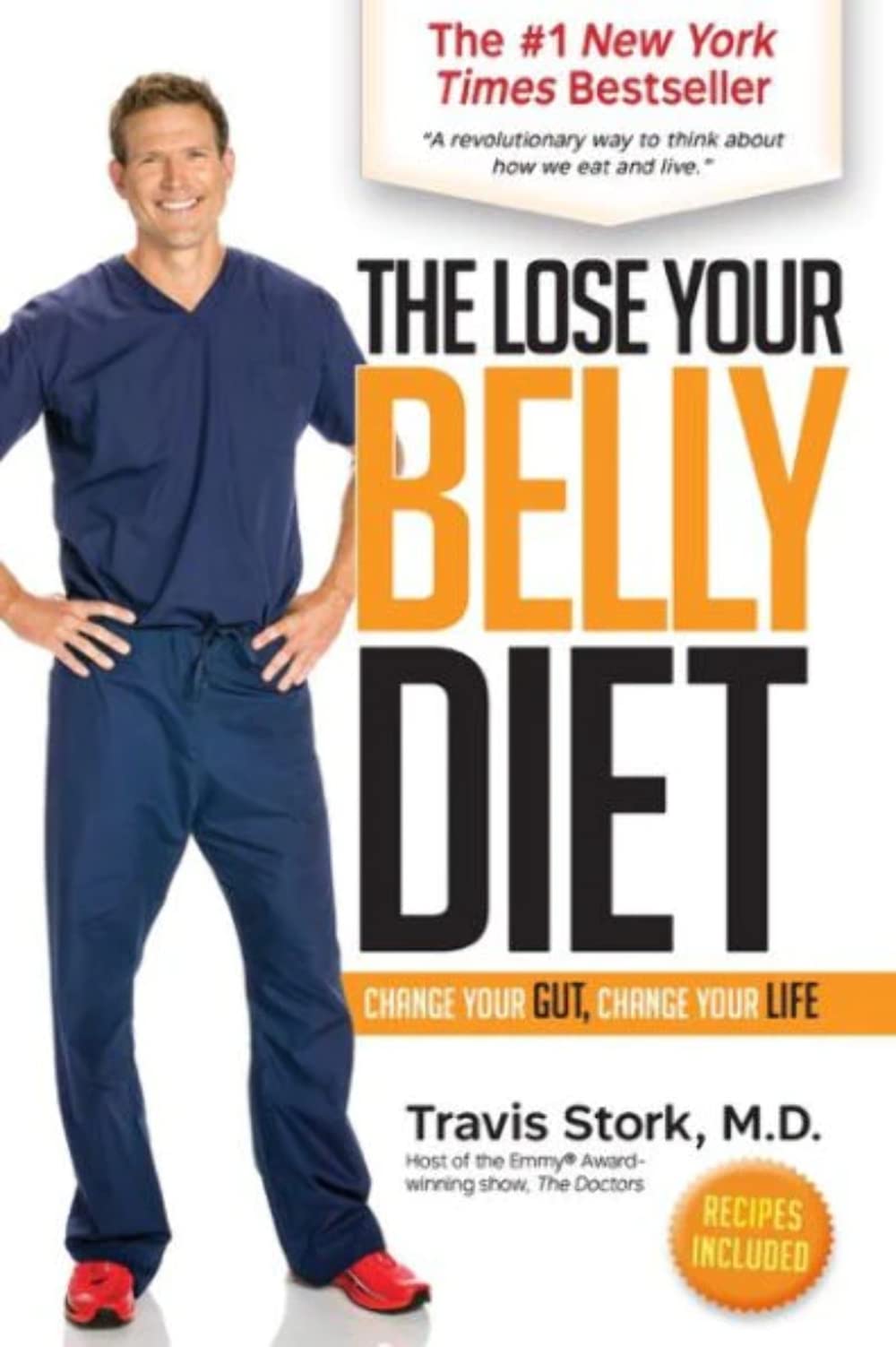 The Lose Your Belly Diet: Change Your Gut, Change Your Life used book depot