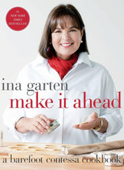 Make It Ahead: A Barefoot Contessa Cookbook used book depot