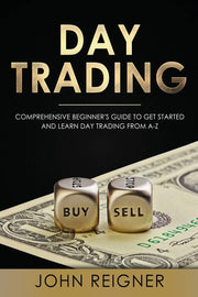 Day Trading: A Comprehensive Beginner’s Guide to get started and learn Day Trading from A-Z used book depot