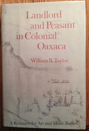 Landlord and Peasant in Colonial Oaxaca used book depot