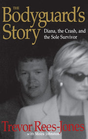 The Bodyguard's Story: Diana, the Crash, and the Sole Survivor used book depot