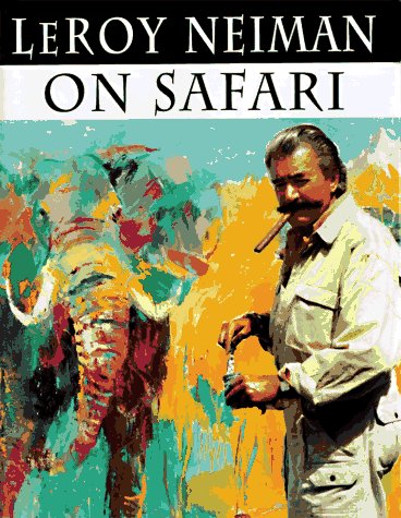 Leroy Neiman on Safari used book depot