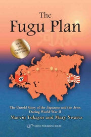 The Fugu Plan: The Untold Story Of The Japanese And The Jews During World War II used book depot