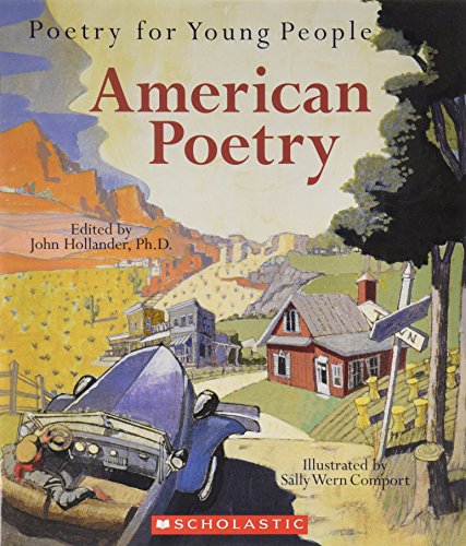 American Poetry Poetry for Young People [Paperback] John Hollander and Sally Wern Comport