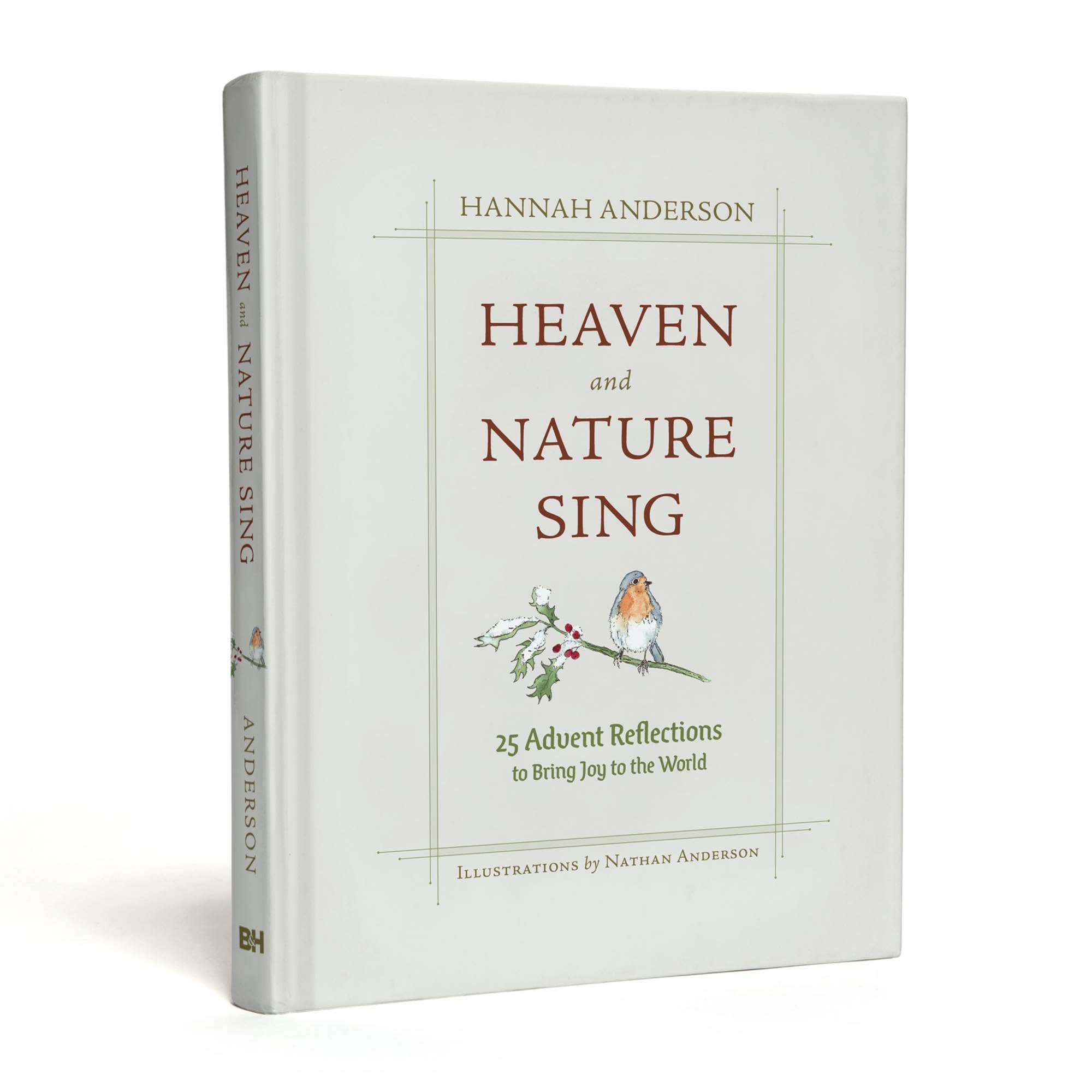 Heaven and Nature Sing: 25 Advent Reflections to Bring Joy to the World