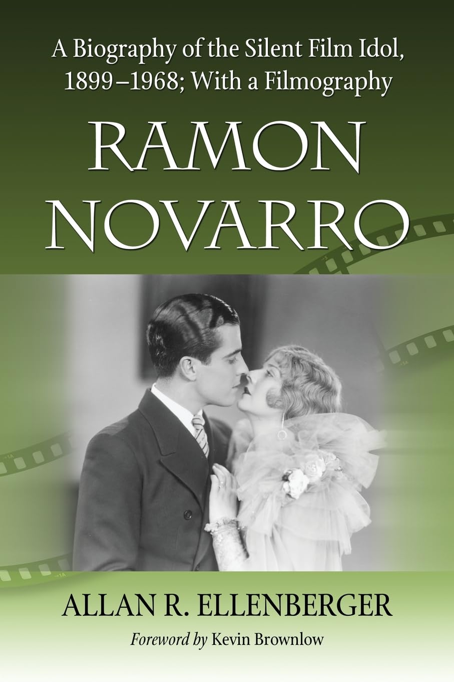 Ramon Novarro: A Biography of the Silent Film Idol, 1899-1968; With a Filmography used book depot