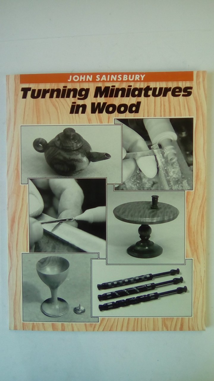 Turning Miniatures in Wood used book depot