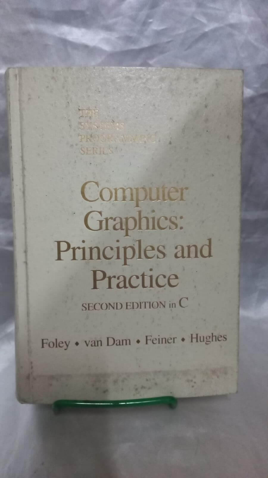Computer Graphics: Principles and Practice used book depot
