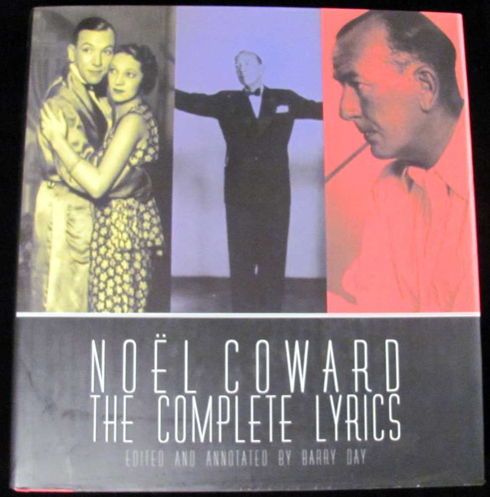 Noel Coward: The Complete Illustrated Lyrics used book depot