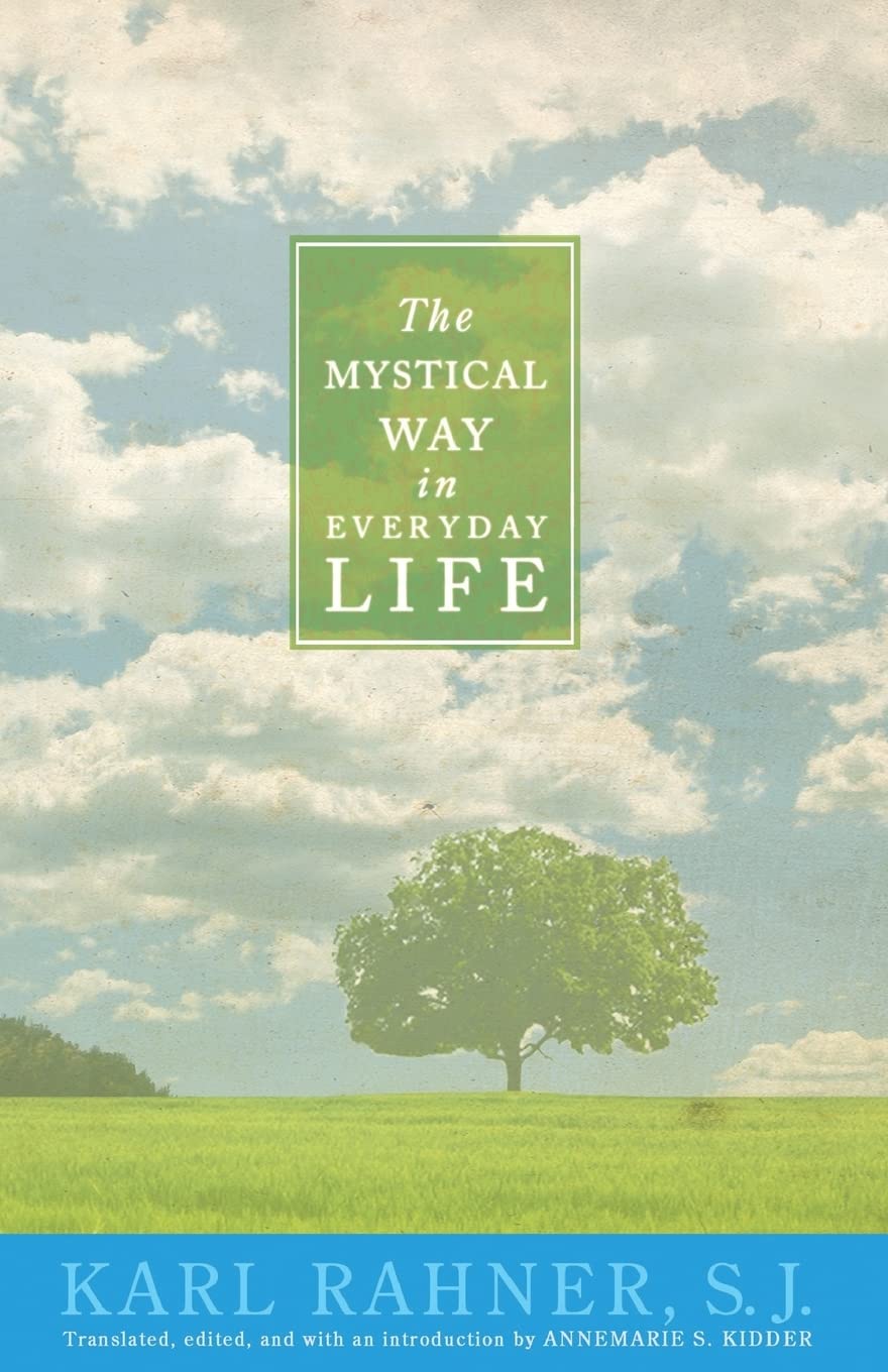 The Mystical Way In Everyday Life: Sermons, Prayers, and Essays used book depot