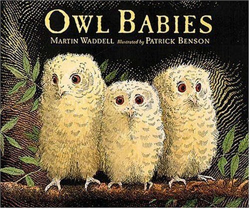 Owl Babies Waddell, Martin and Benson, Patrick