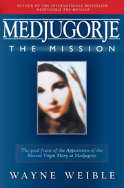 Medjugorje The Mission used book depot