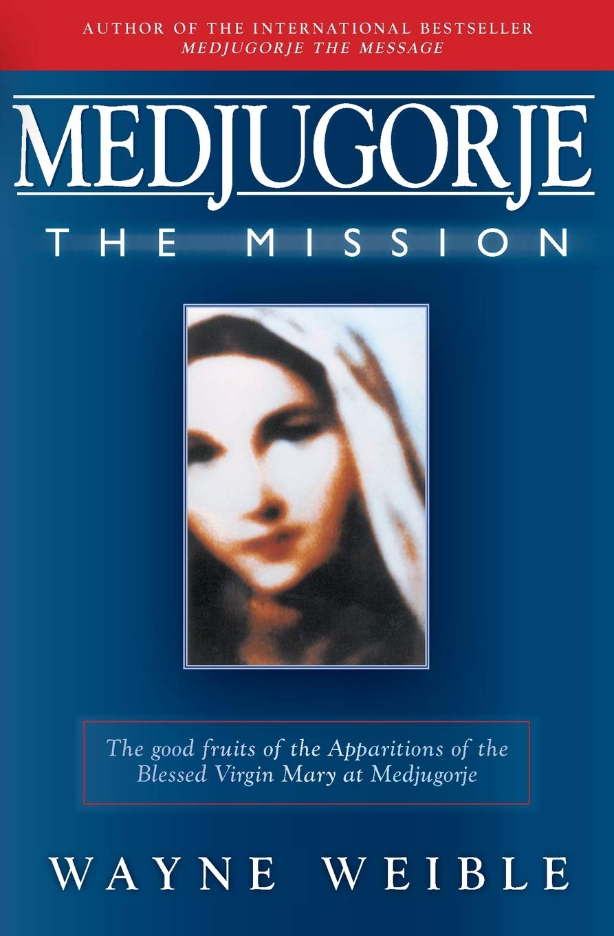 Medjugorje The Mission used book depot