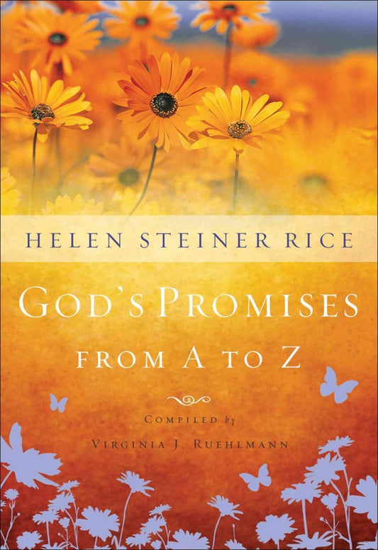 Gods Promises from A to Z Rice, Helen Steiner and Ruehlmann, Virginia
