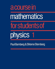 A Course in Mathematics for Students of Physics: Volume 1 used book depot