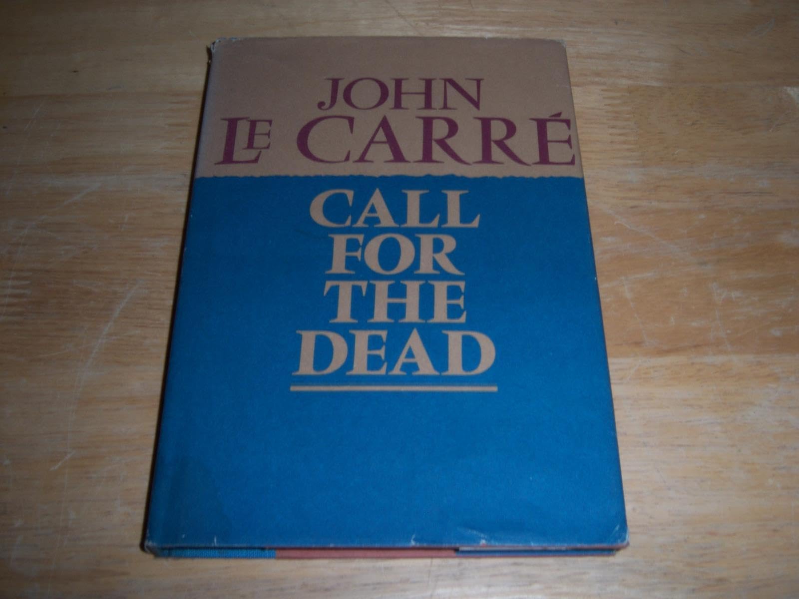 Rare 1962 John Le Carre CALL FOR THE DEAD 1st American 1st edit/1st print 1st BCE 1st edit/1st print AUTHOR'S 1ST BOOK [Hardcover] John Le Carre [Hardcover] John Le Carre used book depot