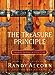 The Treasure Principle: Unlocking the Secret of Joyful Giving LifeChange Books Alcorn, Randy