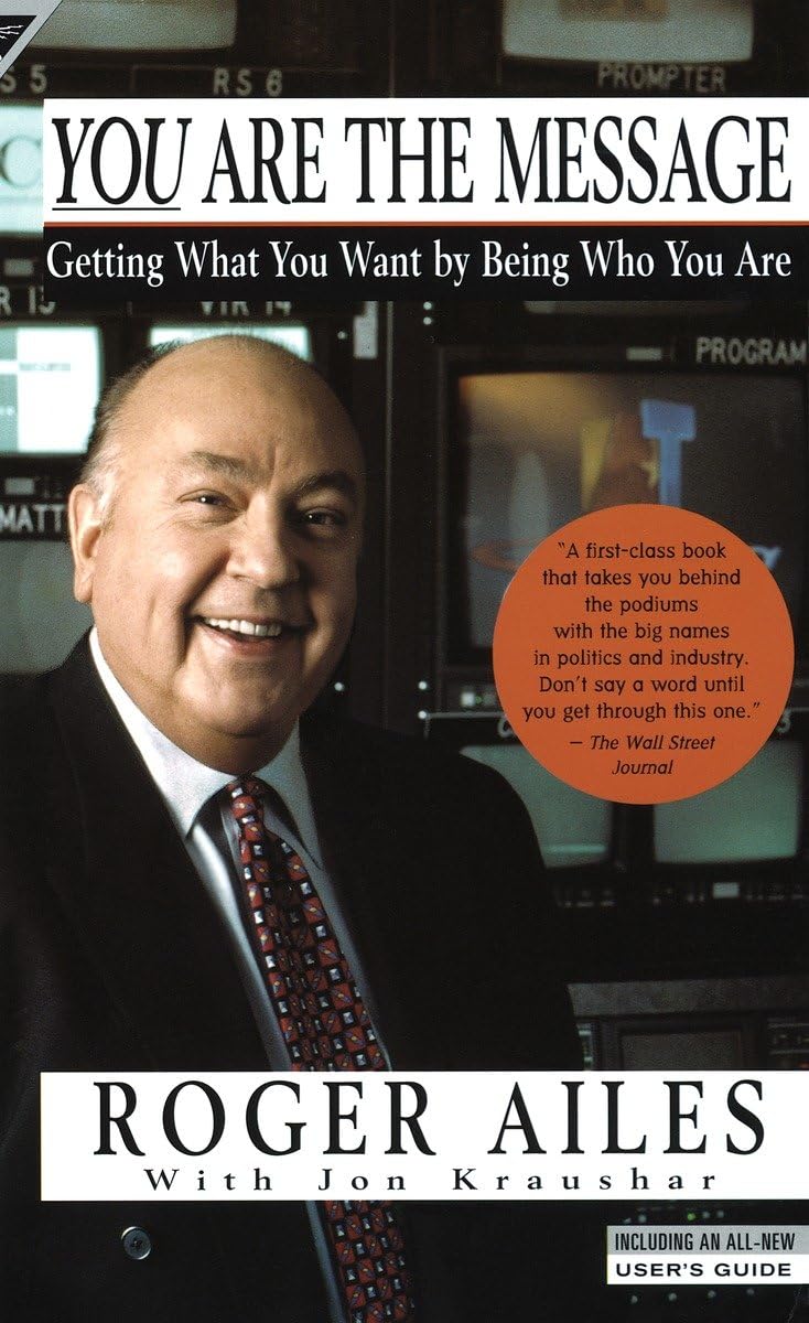 You Are the Message: Getting What You Want by Being Who You Are used book depot