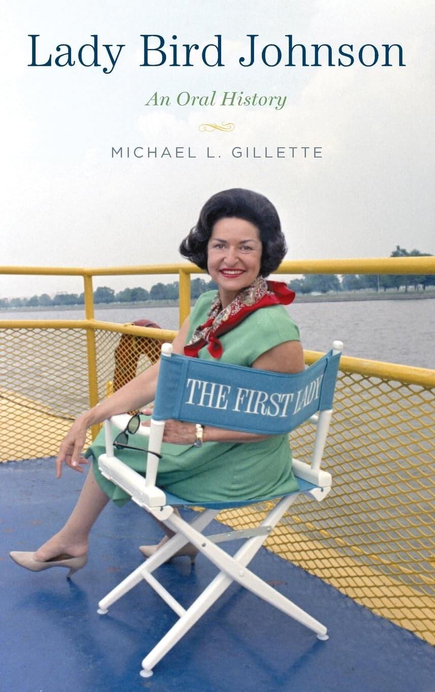 Lady Bird Johnson: An Oral History (Oxford Oral History Series) used book depot