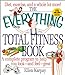 The Everything Total Fitness Book Everything Karpay, Ellen