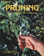 Pruning: How-to Guide for Gardeners used book depot