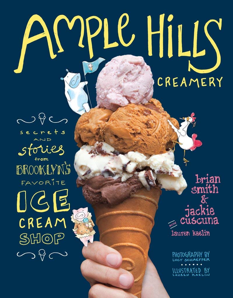 Ample Hills Creamery: Secrets and Stories from Brooklyn’s Favorite Ice Cream Shop used book depot