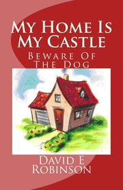 My Home Is My Castle: Beware Of The Dog used book depot