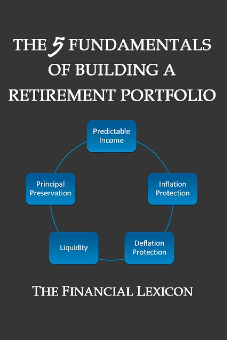The 5 Fundamentals of Building a Retirement Portfolio used book depot