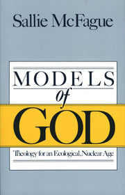 Models of God: Theology for an Ecological, Nuclear Age used book depot