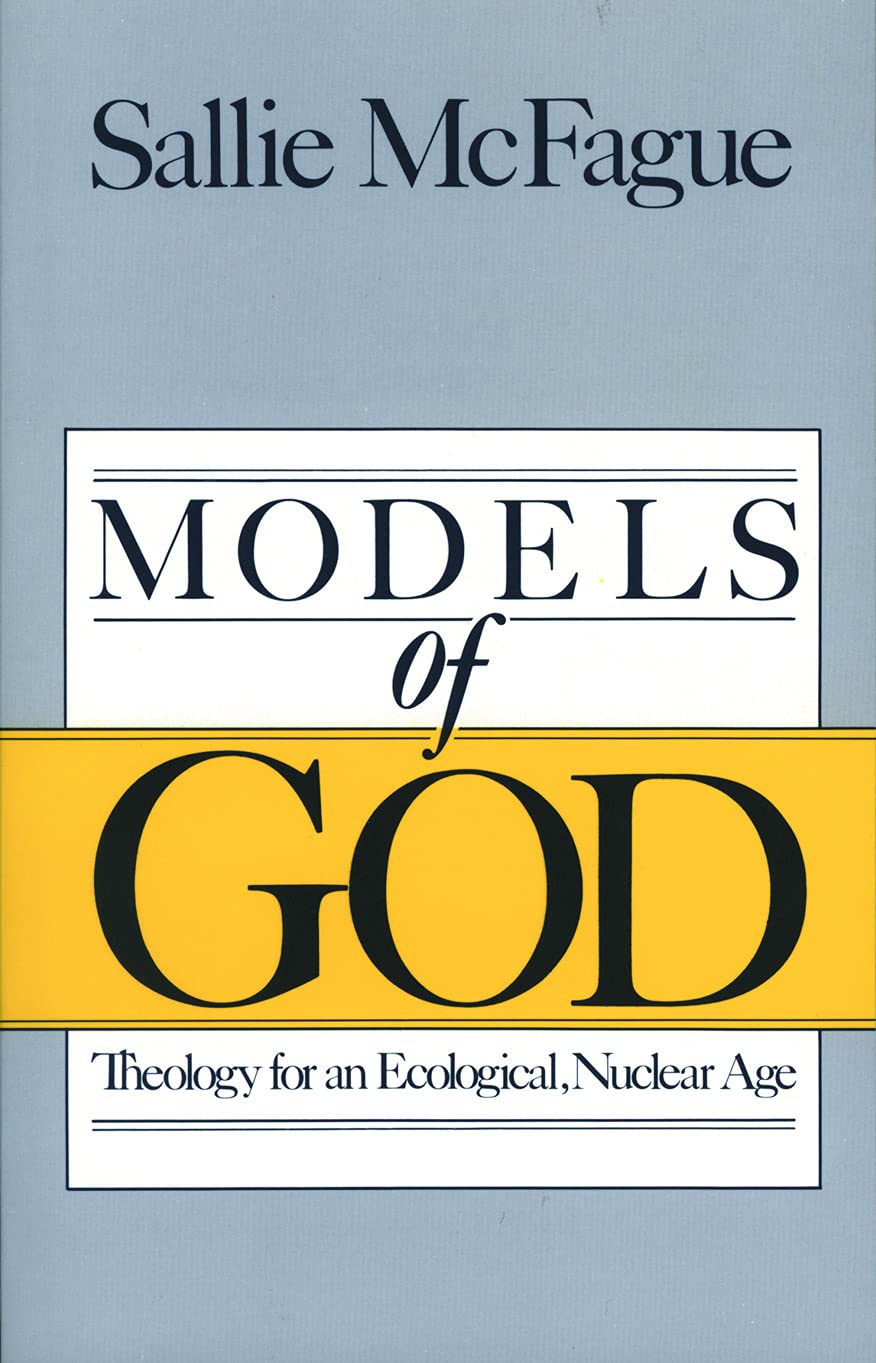 Models of God: Theology for an Ecological, Nuclear Age used book depot