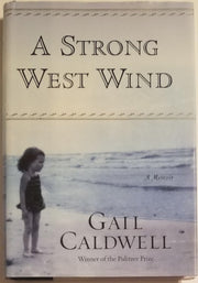 A Strong West Wind: A Memoir used book depot
